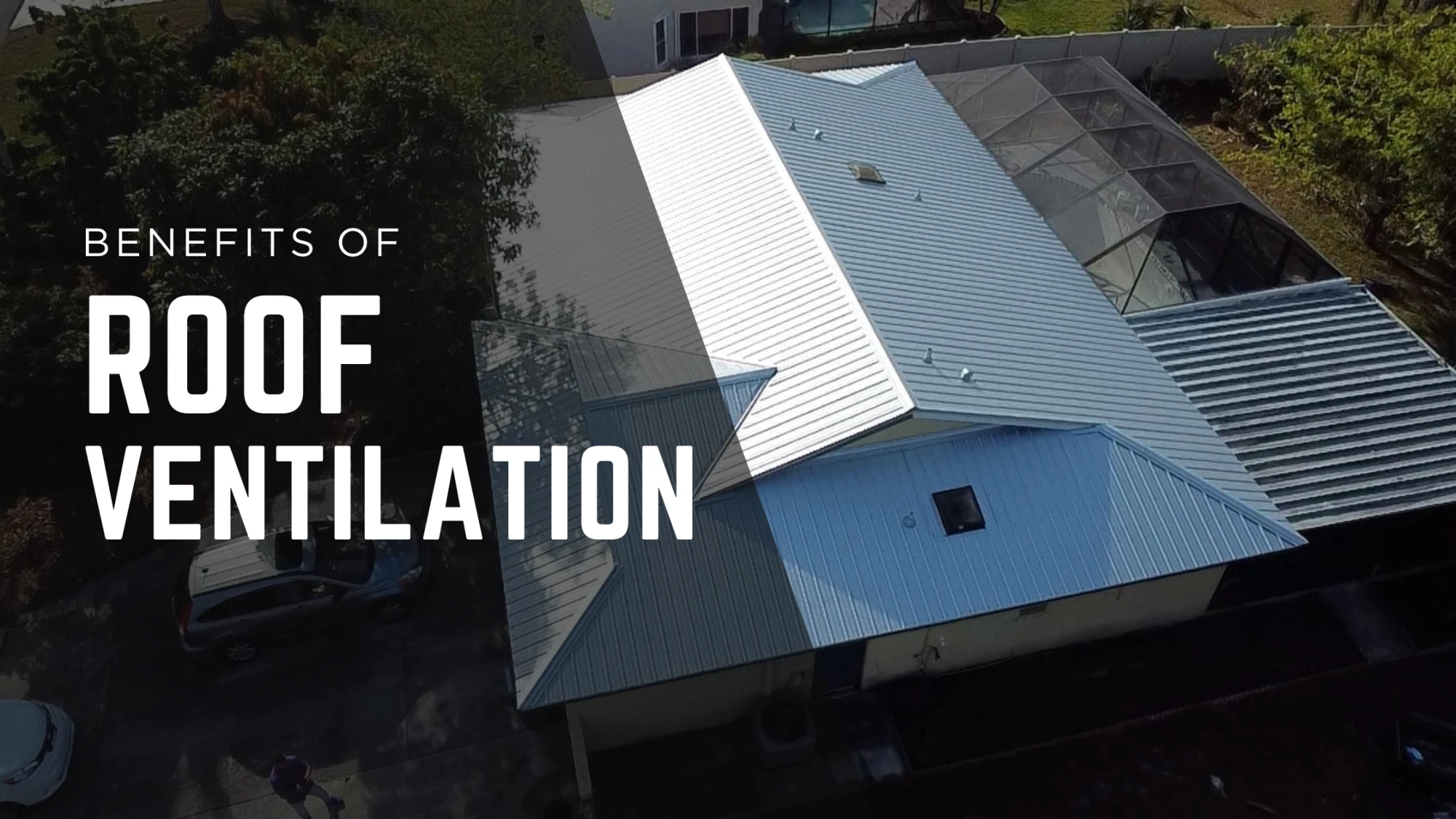 blog post Benefits of Roof Ventilation