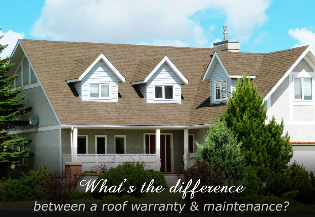 What Is The Difference Between A Roof Warranty and Maintenance?